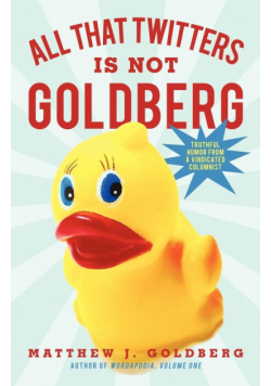 All That Twitters Is Not Goldberg