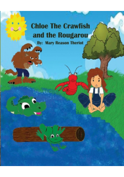 Chloe the Crawfish and the Rougarou