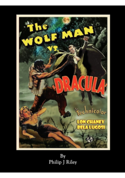 WOLFMAN VS. DRACULA - An Alternate History for Classic Film Monsters