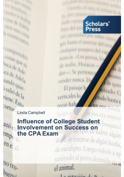 Influence of College Student Involvement on Success on the CPA Exam