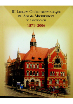 III liceum ogólnokształcące Mickiewicza w Katowicach