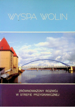Wyspa wolin zróznoważony rozwój w strefie przygranicznej