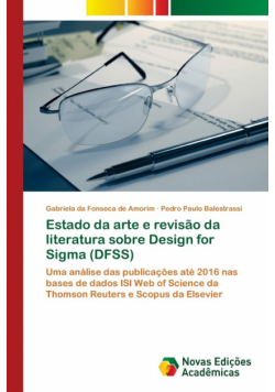 Estado da arte e revisão da literatura sobre Design for Sigma (DFSS)