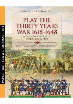 Play the Thirty Years war 1618-1648