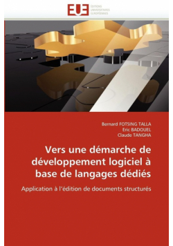 Vers une démarche de développement logiciel à base de langages dédiés