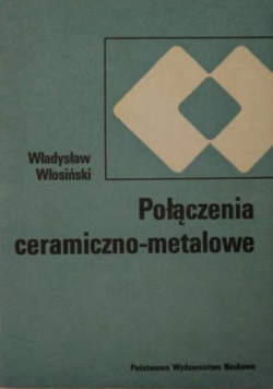 Połączenia ceramiczno metalowe