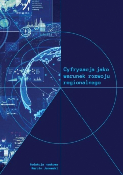 Cyfryzacja jako warunek rozwoju regionalnego