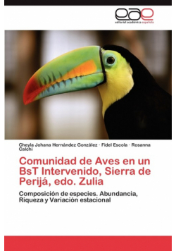 Comunidad de Aves En Un Bst Intervenido, Sierra de Perija, EDO. Zulia