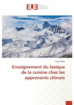 Enseignement du lexique de la cuisine chez les apprenants chinois