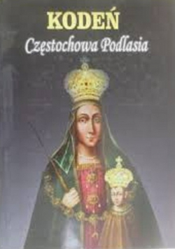 Kodeń Częstochowa Podlasia