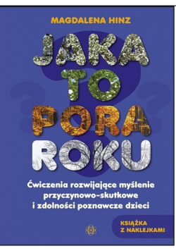 Jaka to pora roku ? Ćw. rozwijające myślenie ...