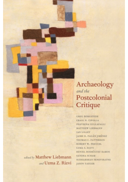 Archaeology and the Postcolonial Critique