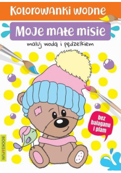 Kolorowanki wodne - Moje małe misie
