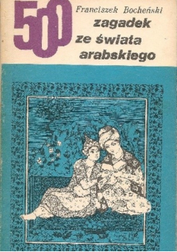 500 zagadek ze świata arabskiego