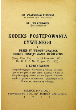 Kodeks postępowania cywilnego i przepisy wprowadzające kodeks postępowania cywilnego 1931 r.