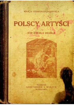 Polscy artyści Ich życie i dzieła1930 r.