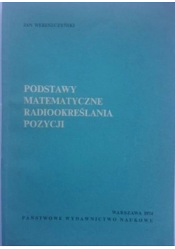 Podstawy matematyczne radiookreślania pozycji