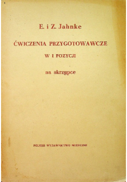 Ćwiczenia przygotowawcze w I pozycji na skrzypce