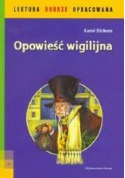 Lektura dobrze oprac. - Opowieść wigilijna