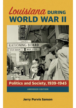 Louisiana During World War II