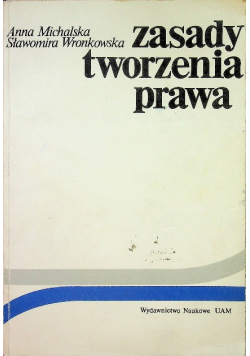 Zasady tworzenia prawa