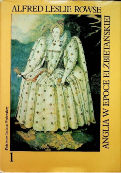 Anglia w epoce elżbietańskiej 1