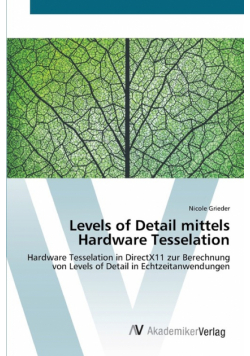 Levels of Detail mittels Hardware Tesselation