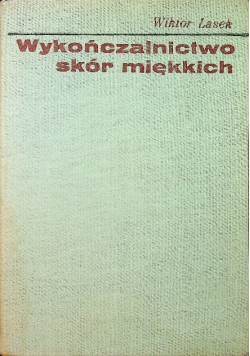 Wykończalnictwo skór miękkich