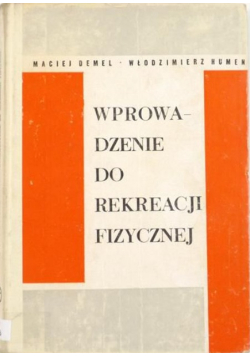 Wprowadzenie do rekreacji fizycznej
