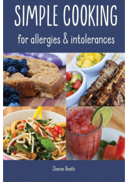 Simple Cooking for allergies and intolerances