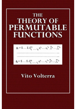 The Theory of Permutable Functions