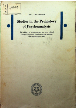 Studies in the Prehistory of Psychoanalysis
