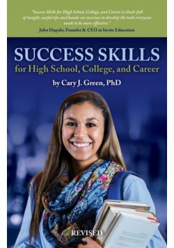 Success Skills for High School, College, and Career (Revised Edition)