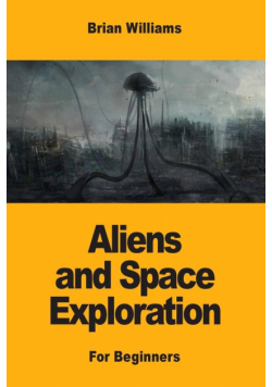 Aliens and Space Exploration