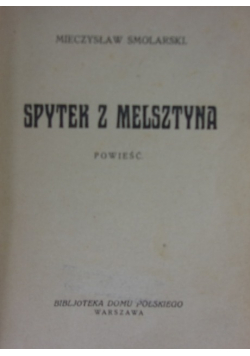 Spytek z Melsztyna 1927 r