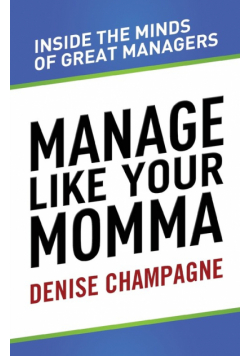 Manage Like Your Momma