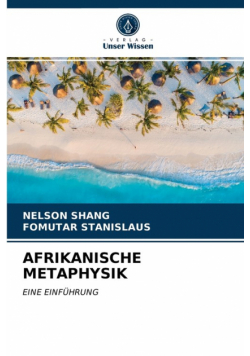 Afrikanische Metaphysik
