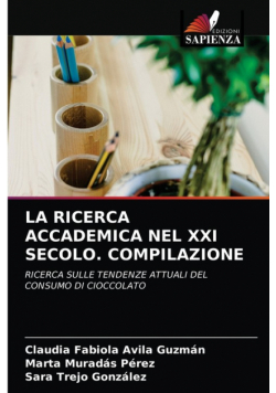 La Ricerca Accademica Nel Xxi Secolo. Compilazione