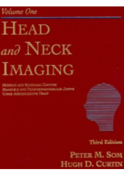 Head and Neck Imaging volume 1