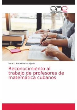 Reconocimiento al trabajo de profesores de matemática cubanos