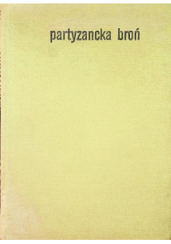 Partyzancka broń