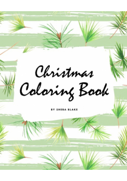 Christmas Coloring Book for Children (8x10 Coloring Book / Activity Book)