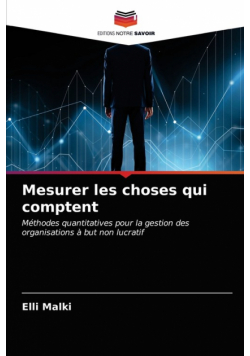 Mesurer les choses qui comptent