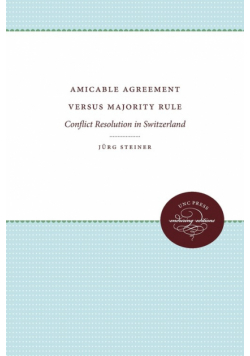 Amicable Agreement Versus Majority Rule