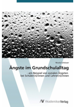 Ängste im Grundschulalltag