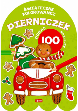 Pierniczek. Kolorowanka z naklejkami
