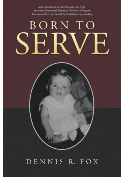 Born To Serve
