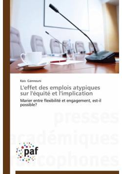 L'effet des emplois atypiques sur l'équité et l'implication