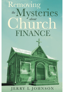 Removing the Mysteries about Church Finance