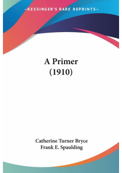 A Primer (1910)